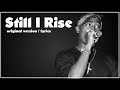 2Pac f/ the Outlawz - Still I Rise [original] (lyrics)