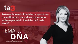 Rokovania medzi koalíciou a opozíciou o kandidátoch na sudcov Ústavného súdu neprebehli