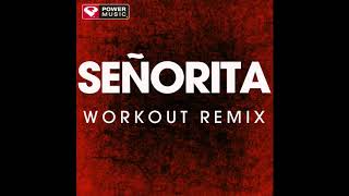 Senorita (Workout Remix) screenshot 3