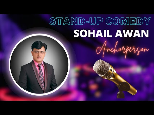 Stand-up Comedy by Sohail Awan class=