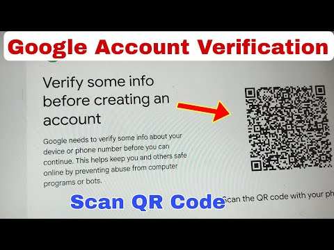How to fix Google Account Verification while Scan QR code with your phone Problem on PC