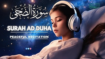 SURAH AD DUHA سورة الضحى | The Glorious Morning Light | Quran Al Shifa Tv