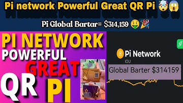 Now Create Pi Network Qr Code for Pi Wallet 🤯😱| Pi New update 🥳| Global Bartar pi = $314,159 🤑🎉