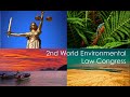 2nd IUCN World Environmental Law Congress