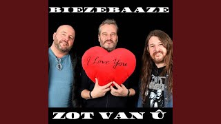 Video thumbnail of "Biezebaaze - Zot van û"