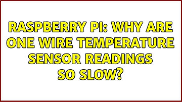 Raspberry Pi: Why are one wire temperature sensor readings so slow?