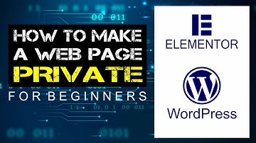 this is how you make your web page private using elementor