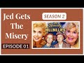 The Beverly Hillbillies | Season 2 , Episode 1 | Jed Gets the Misery | Buddy Ebsen