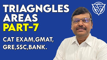 Geometry | Triangles - Areas | CAT, GRE, GMAT, Bank, SSC Exam | SR Gorantla