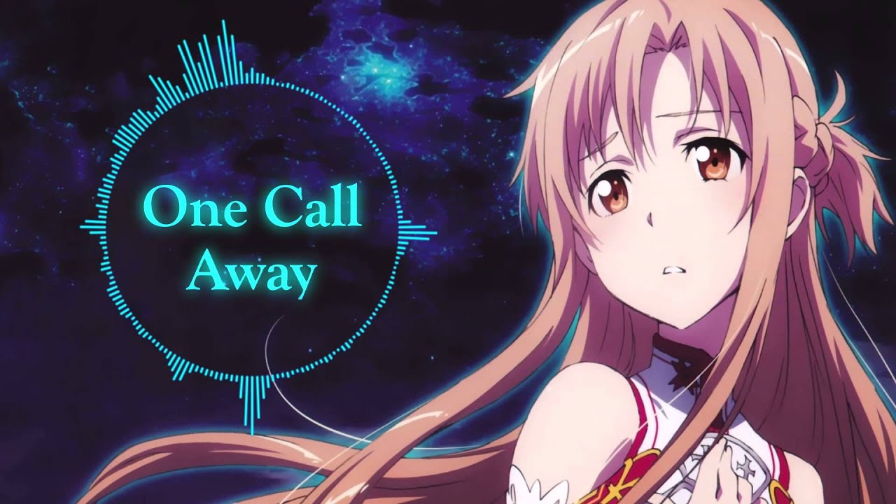 ♥Nightcore - One Call Away♥ - YouTube