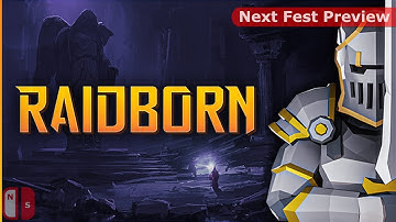 Next Fest Preview: RAIDBORN [PC Demo]