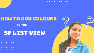 How to add colours to the Salesforce List View @salesforcesoujanya #salesforce #salesforceadmin
