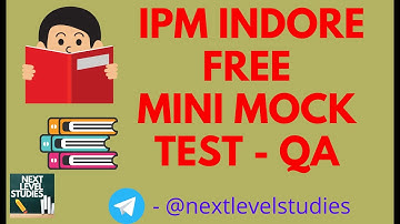 FREE IIM INDORE MINI MOCK TEST | PREVIOUS YEAR PATTERN| IPMAT 2020 | NEERAJ GOEL |NEXT LEVEL STUDIES