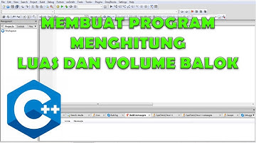 Praktikum || Menghitung Luas Dan Volume Balok Dengan Bahasa C++ || CodeBlocks