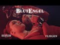 Blutengel  fliegen official music