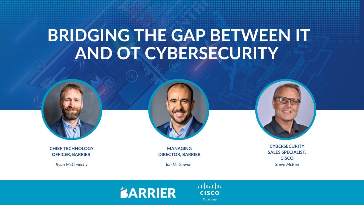 Bridging the Gap between IT and OT Cybersecurity Webinar - YouTube