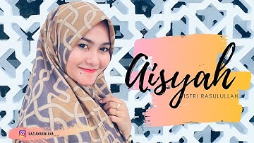 AISYAH ISTRI RASULULLAH - NAZIA MARWIANA ( LIVE COVER)