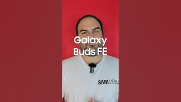 3 THINGS TO KNOW ABOUT THE GALAXY BUDS FE #samsung #sammobile #galaxybudsfe #galaxybuds