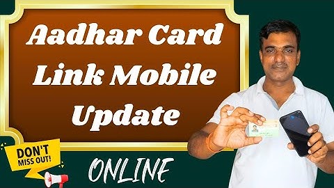 Change Aadhar link Mobile number Online || aadhar Update Service Launched