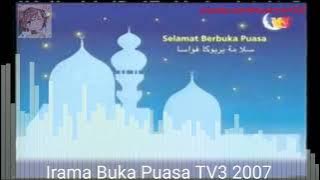 Irama Berbuka Puasa TV3 2007