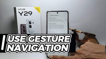 How To Use Gesture Navigation On Vivo Y29
