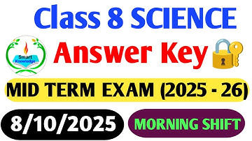 Class 8 Science answer key 2025-26(Morning shift)Science paper solution 2025/midterm exam2025