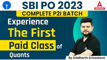 SBI PO 2023 | Experience The First Paid Class of Quants by Siddharth Srivastava