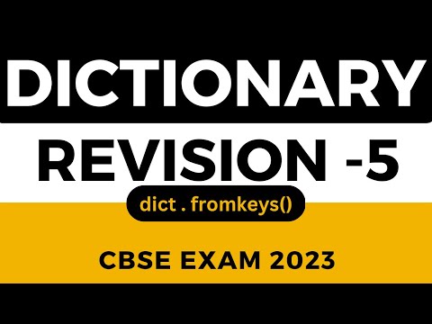 5-Python Dictionary Basics for CBSE CS Exam 2023 | Fromkeys() | Hindi Urdu