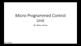 Computer Organization and Architecture - Micro-programmed Control Unit (Part-II)
