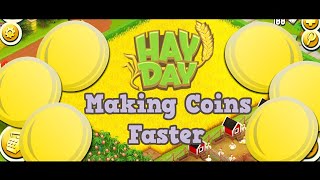 How to Make Coins Faster in Hay Day! Coins Tips & Tricks! screenshot 5