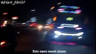 'SATRU' gusti kulo mpun manut dalane || Story Bis Wa