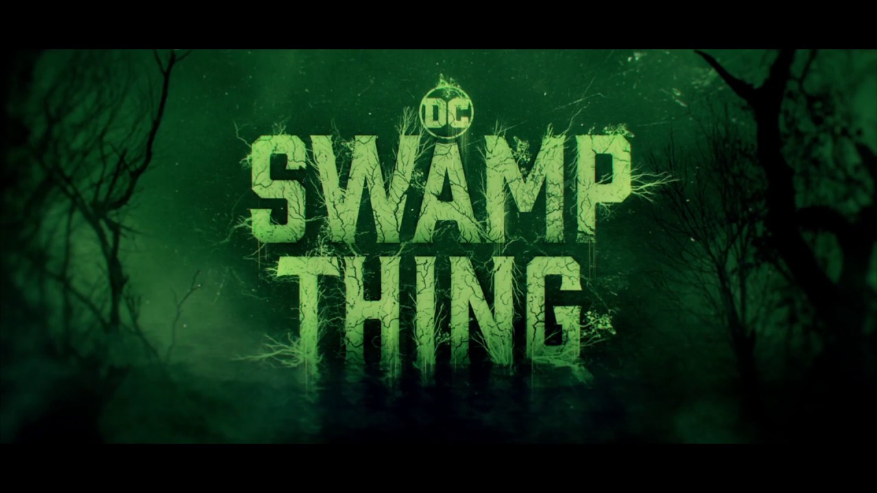 SWAMP THING Season 1 – Teaser [HD]