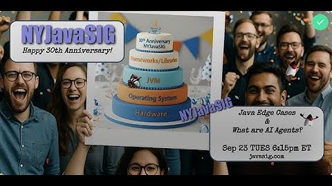 "Huh? Java Does What Now?!" & "Intro to Agents"