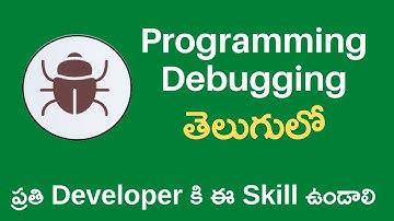 What is Debugging in programming In Telugu | Sai Gopi