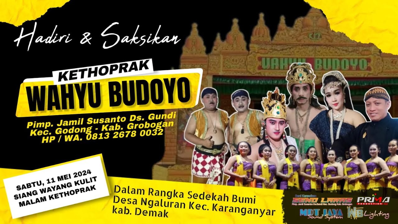 🔴LIVE KETHOPRAK 'WAHYU BUDOYO' LAKON 'UTORO WINISUDO' // NGALURAN - KARANGANYAR - DEMAK, 11 MEI 2024