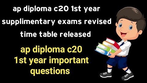 ap diploma c20 1st year supply exams revised time table released| ap diploma important questions