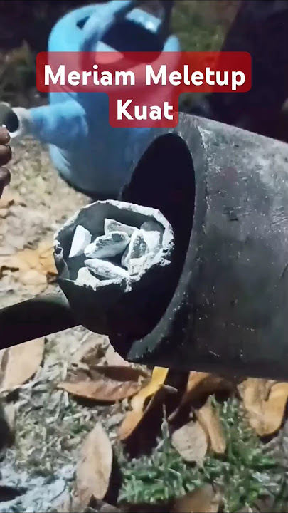 Meriam Buluh Paip PVC meletup kuat