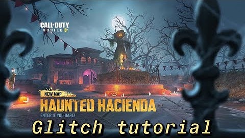 COD: Mobile Super Attack Of The Undead Haunted Hacienda map Glitch Tutorial
