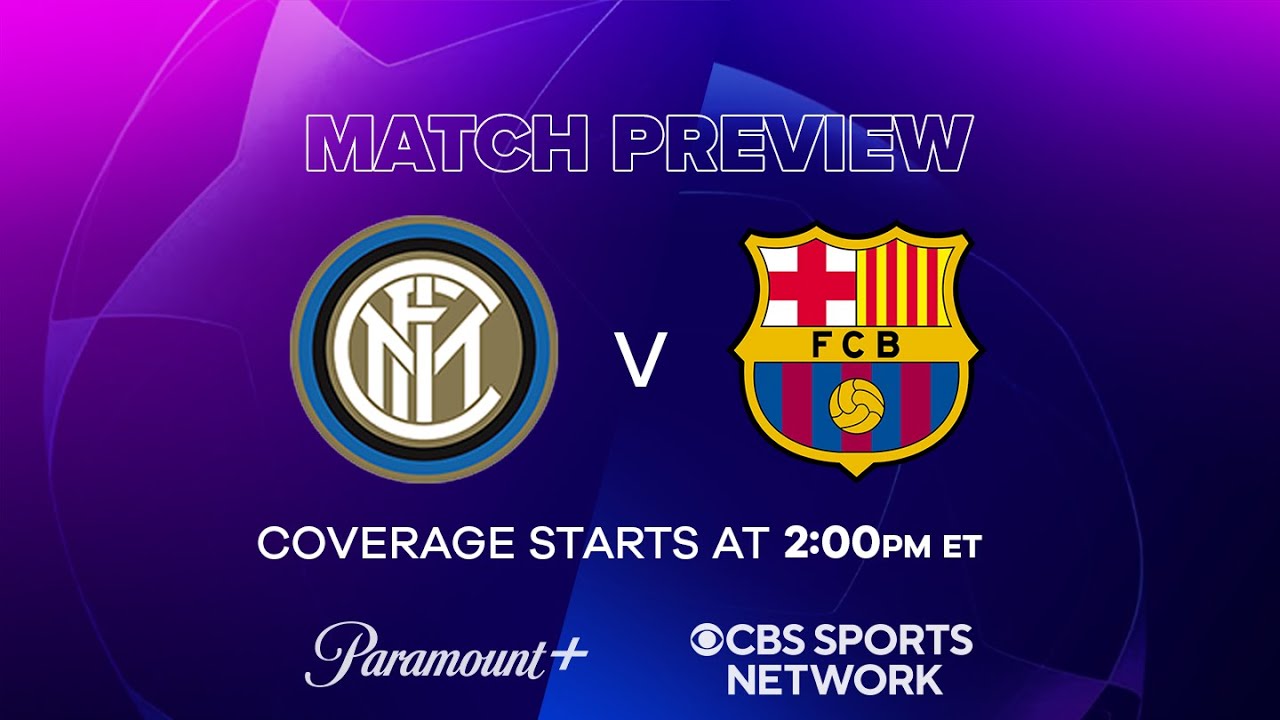 How to watch Barcelona vs. Inter Milan: UEFA Champions League ...