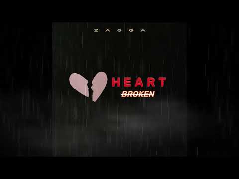 Zagga - HeartBroken