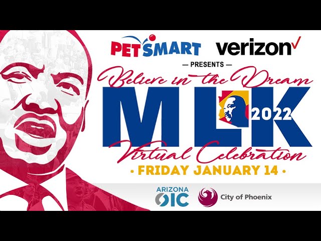 Believe in the Dream | MLK Virtual Celebration 2022