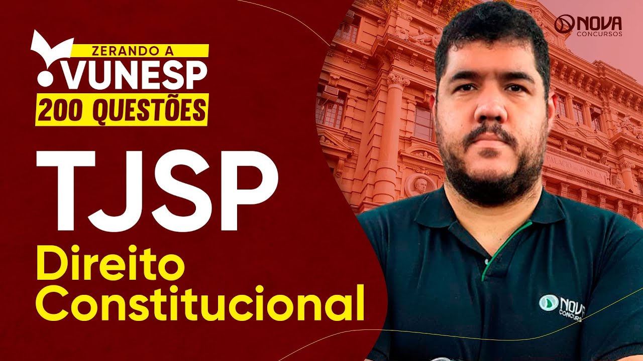 Concurso Escrevente TJSP 2025: Questões Direito Constitucional
