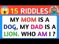 🤯 15 Riddles That 90% People Fail | Brain Teaser Quiz | English Riddles With Answer l Oye Quiz