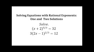Resolver ecuaciones con exponentes racionales: una y dos soluciones