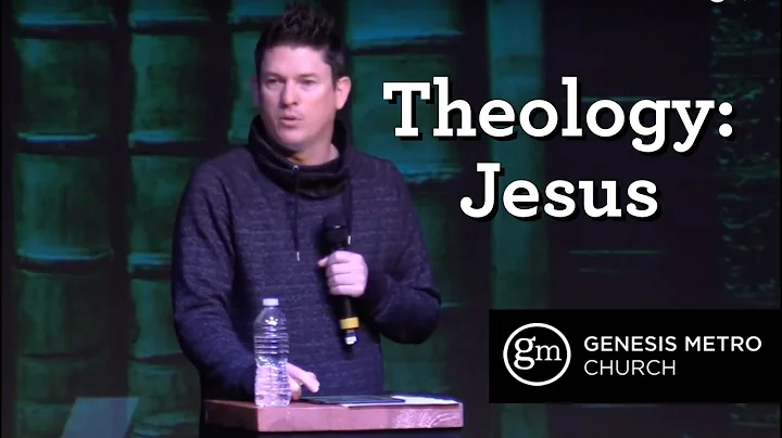 Theology: Jesus l Pastor Tim Bourne