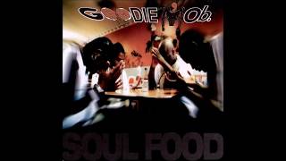 Soul Food Full Album   Goodie Mob