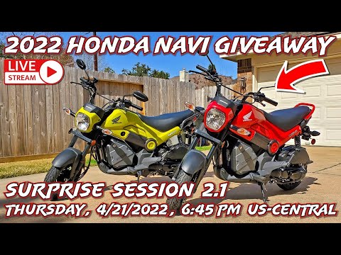 2022 Honda NAVI Giveaway - Bonus Session 2.1