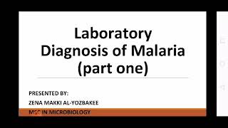 Laboratory diagnosis of Malaria