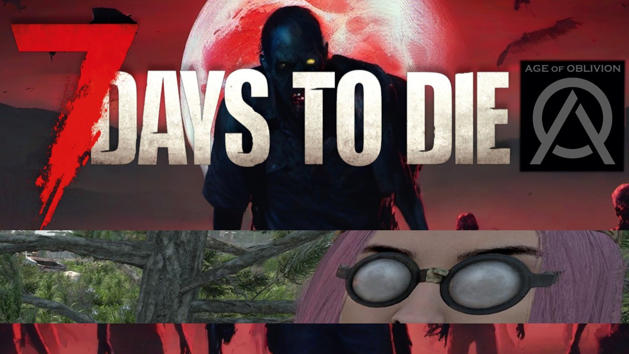 【7 Days to Die】AGE OF OBLIVION Mod ♯3 バージョン2.5