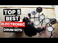 Best Electronic Drum Sets 2025 Watch Before You Purchase 